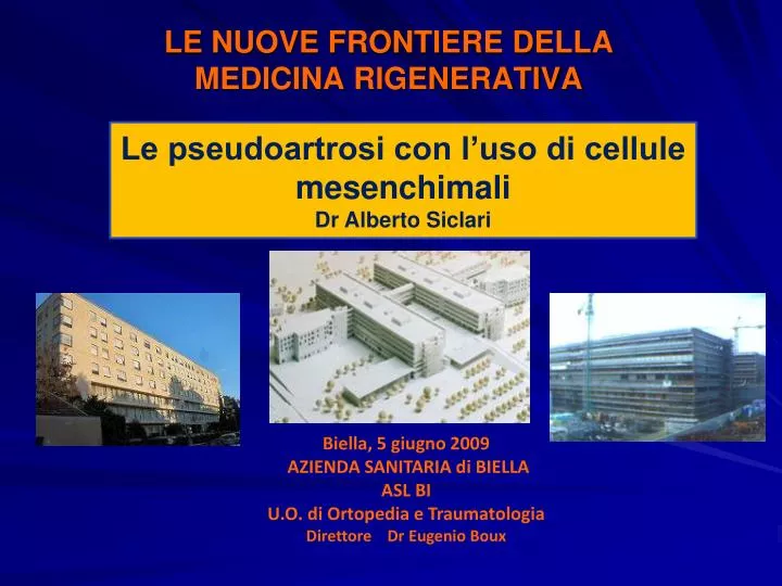 le nuove frontiere della medicina rigenerativa