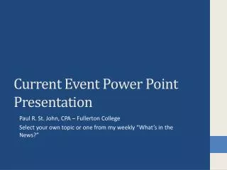 Current Event Power Point Presentation