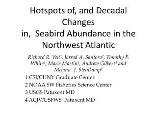 Hotspots of, and Decadal Changes in, Seabird Abundance in the Northwest Atlantic
