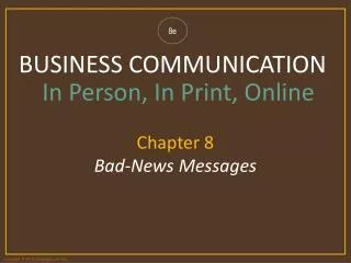 Chapter 8 Bad-News Messages