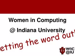 Women in Computing @ Indiana University