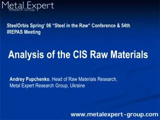 Analysis of the CIS Raw Materials