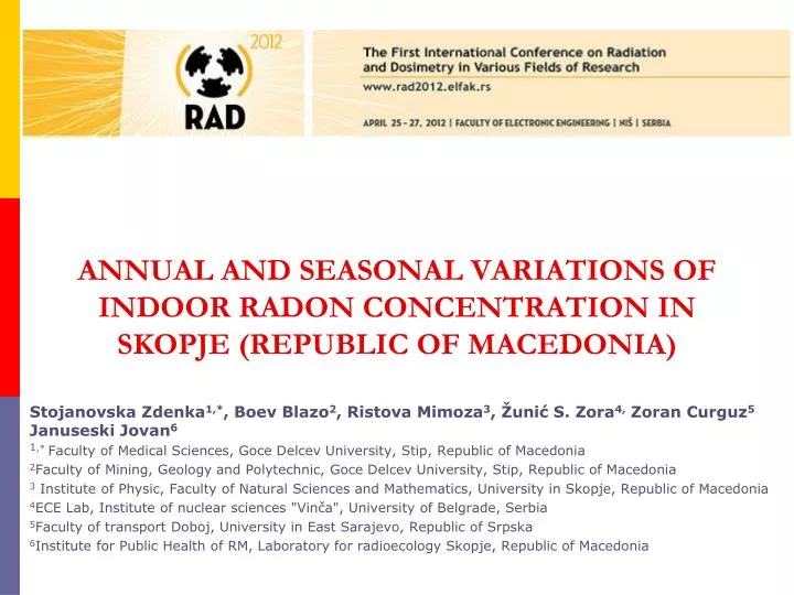 annual and seasonal variations of indoor radon concentration in skopje republic of macedonia