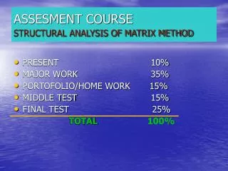 assesment course structural analysis of matrix method