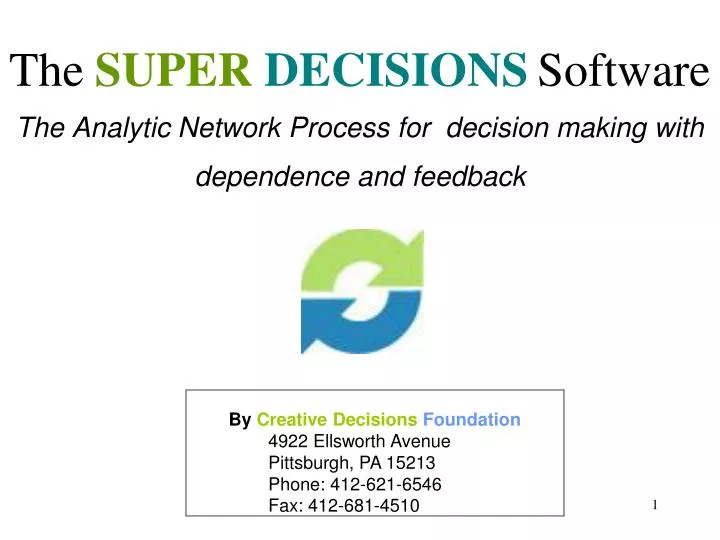 the analytic network process for decision making with dependence and feedback