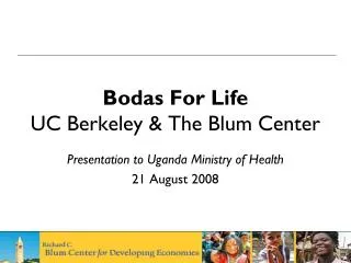 Bodas For Life UC Berkeley &amp; The Blum Center