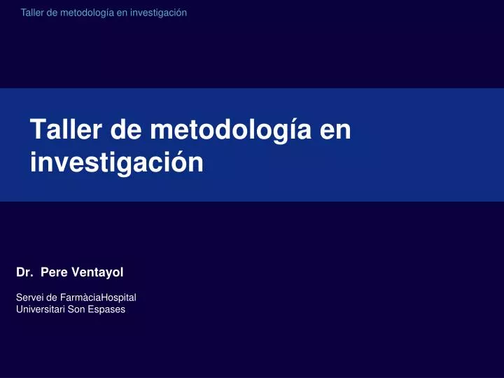 taller de metodolog a en investigaci n
