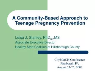 A Community-Based Approach to Teenage Pregnancy Prevention