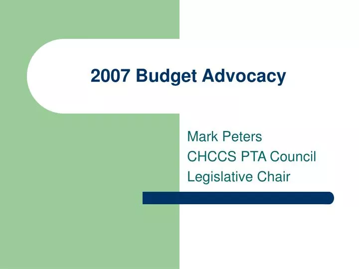 2007 budget advocacy
