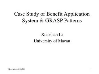 Case Study of Benefit Application System &amp; GRASP Patterns