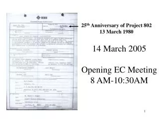 14 March 2005 Opening EC Meeting 8 AM-10:30AM