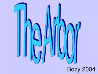 The Arbor