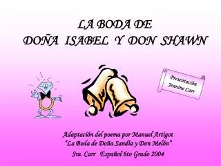 la boda de do a isabel y don shawn