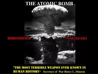 THE ATOMIC BOMB