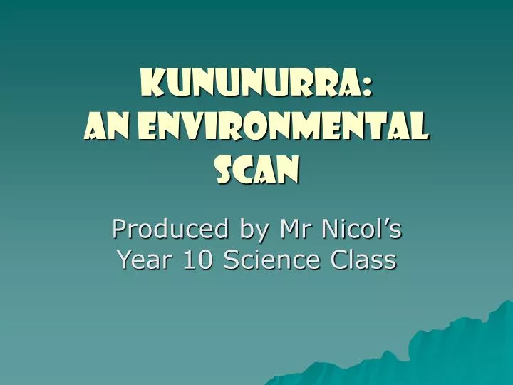 kununurra an environmental scan