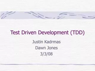 Test Driven Development (TDD)
