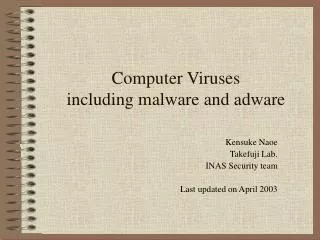 computer viruses including malware and adware