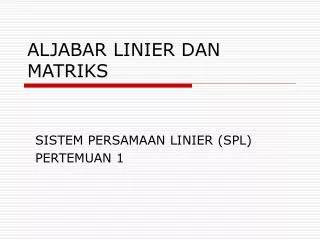 aljabar linier dan matriks