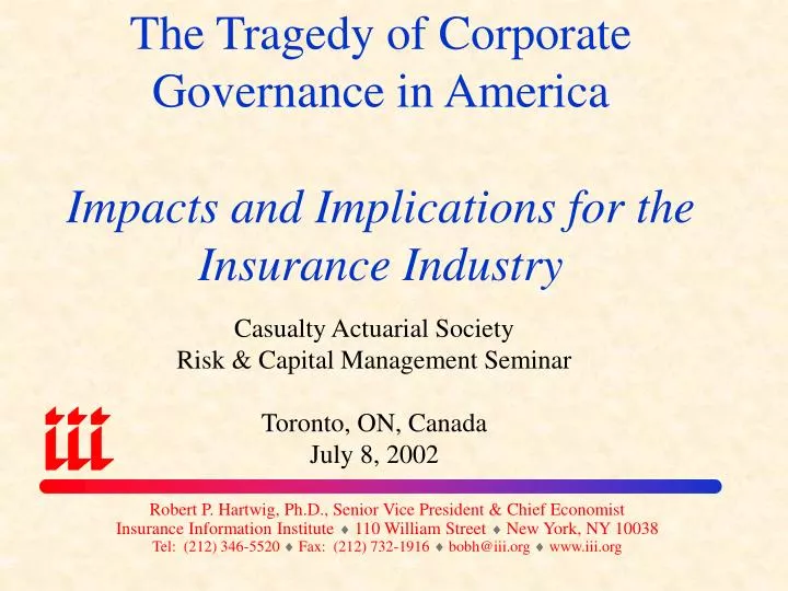 the tragedy of corporate governance in america impacts and implications for the insurance industry