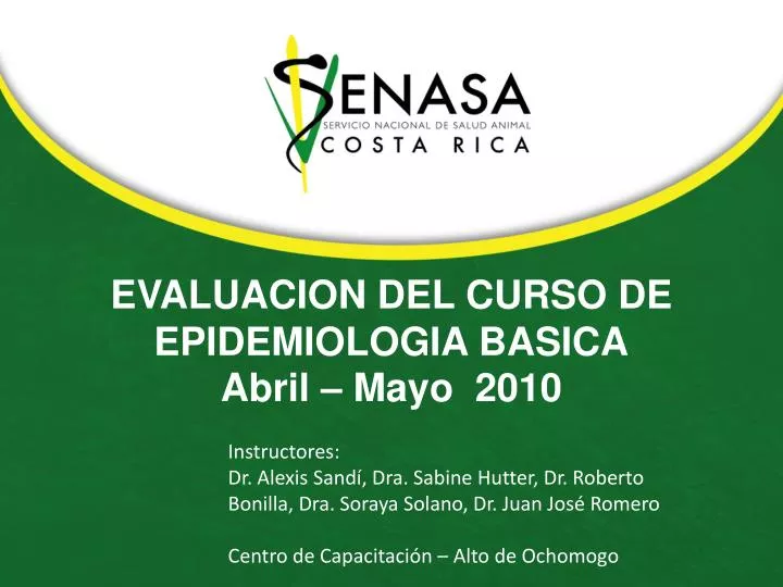 evaluacion del curso de epidemiologia basica abril mayo 2010