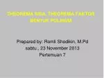 THEOREMA SISA, THEOREMA FAKTOR BENTUK POLINUM - slide 1