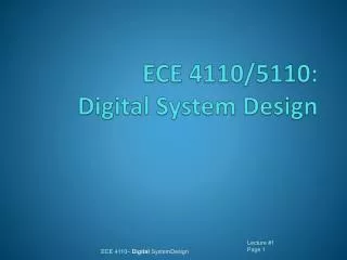 ECE 4110/5110: Digital System Design