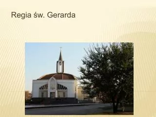 regia w gerarda