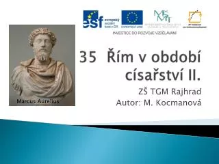 35 m v obdob c sa stv ii
