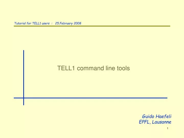 tell1 command line tools