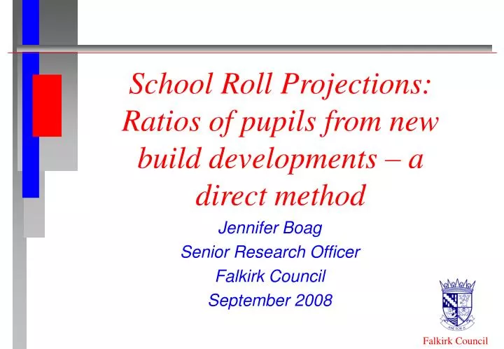 school roll projections ratios of pupils from new build developments a direct method