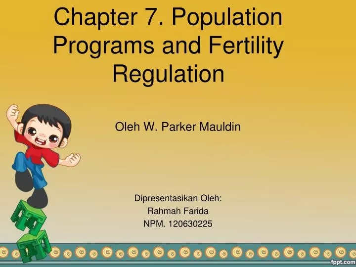chapter 7 population programs and fertility regulation