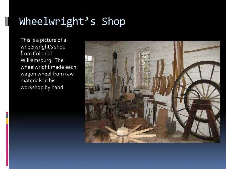 wheelwright s shop