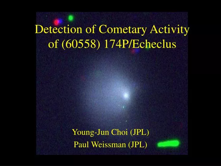 detection of cometary activity of 60558 174p echeclus