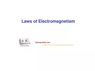 Laws of Electromagnetism