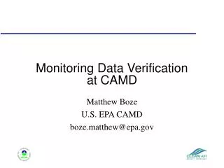 Monitoring Data Verification at CAMD
