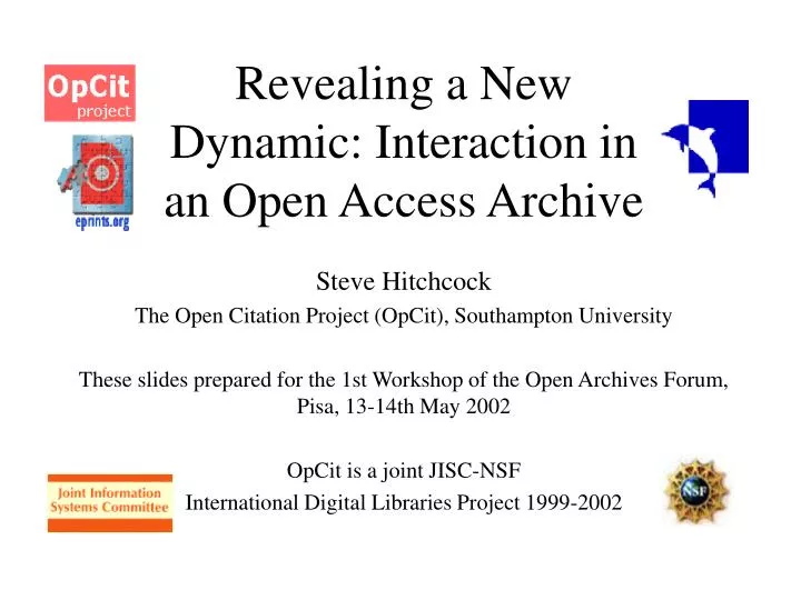 revealing a new dynamic interaction in an open access archive