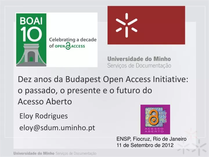 dez anos da budapest open access initiative o passado o presente e o futuro do acesso aberto