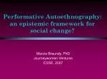 Performative Autoethnography: an epistemic framework for social change?