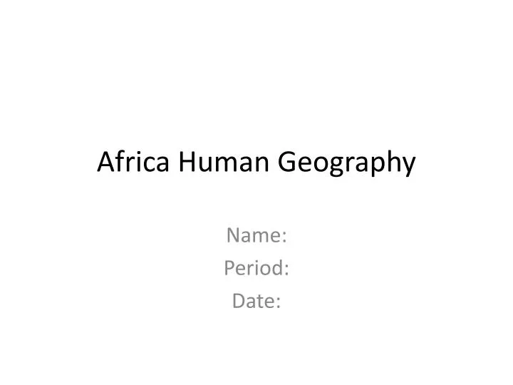 africa human geography