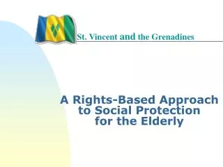A Rights-Based Approach to Social Protection for the Elderly