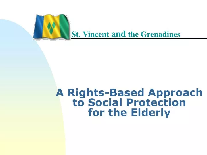 a rights based approach to social protection for the elderly