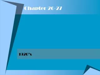 Chapter 26-27