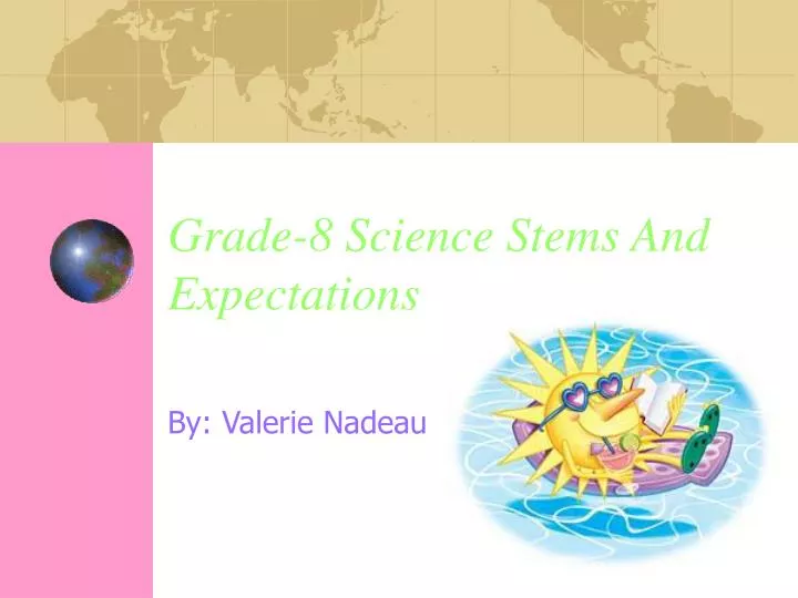 grade 8 science stems and expectations