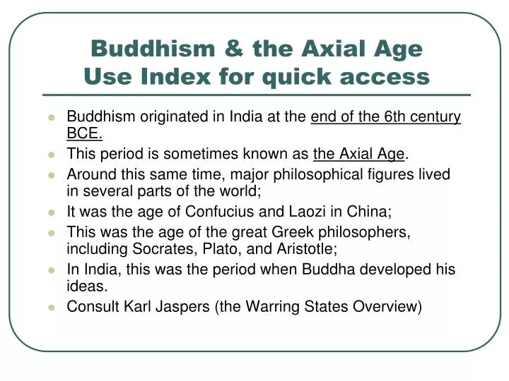 buddhism the axial age use index for quick access
