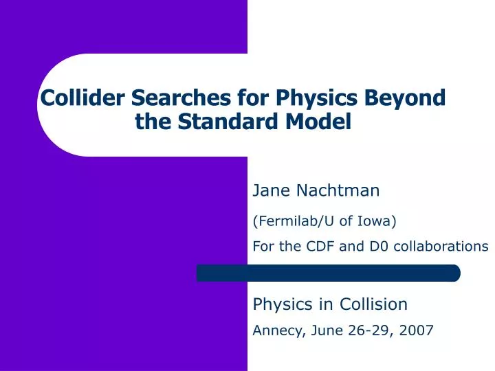 collider searches for physics beyond the standard model