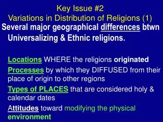 Key Issue #2 Variations in Distribution of Religions (1)
