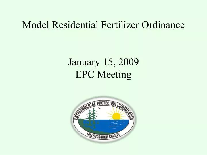 model residential fertilizer ordinance january 15 2009 epc meeting