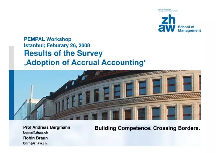 pempal workshop istanbul feburary 26 2008 results of the survey adoption of accrual accounting