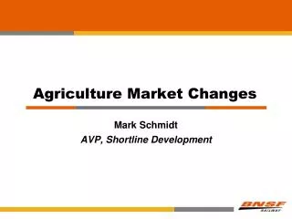 Agriculture Market Changes