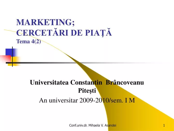 marketing cercet ri de pia tema 4 2